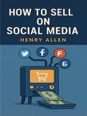 cover image of How to Sell on Social Media